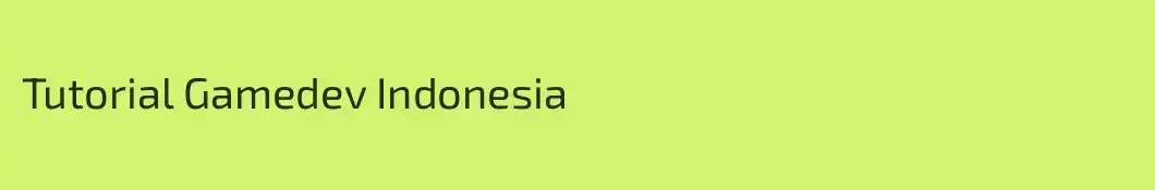 Tutorial Gamedev Indonesia